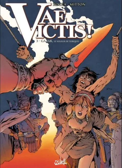 Couverture de l'album Vae Victis ! Tome 3 Garak, le voleur de torques