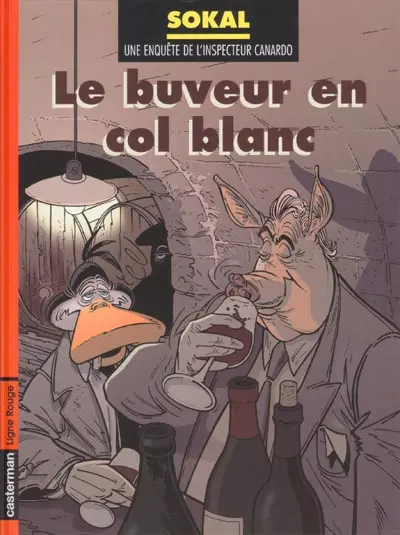 Canardo Tome 13 Le buveur en col blanc