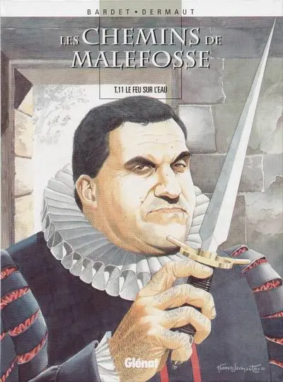 Les Chemins de Malefosse Tome 11 Le feu sur l'eau