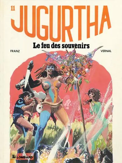 Jugurtha Tome 11 Le feu des souvenirs