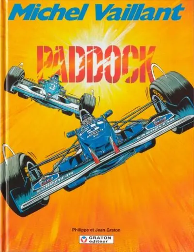 Michel Vaillant Tome 58 Paddock