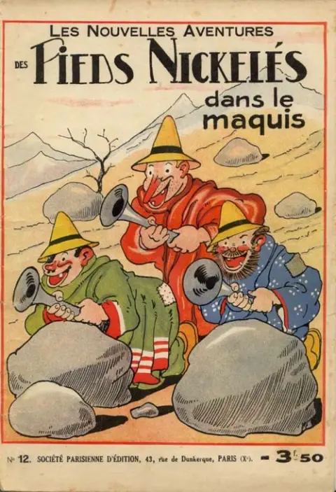 Les Pieds Nickelés Tome 12 Dans le maquis