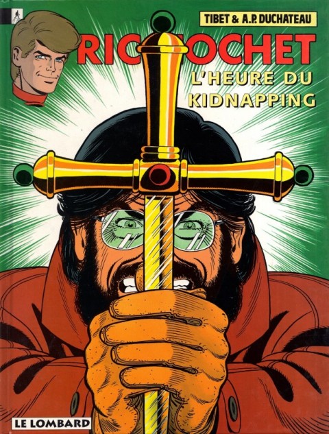 Ric Hochet Tome 57 L'heure du kidnapping