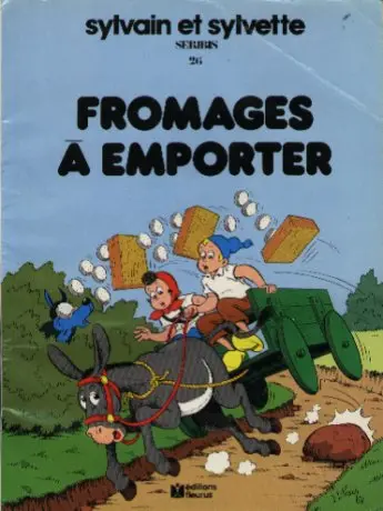 Sylvain et Sylvette Tome 26 Fromages à emporter