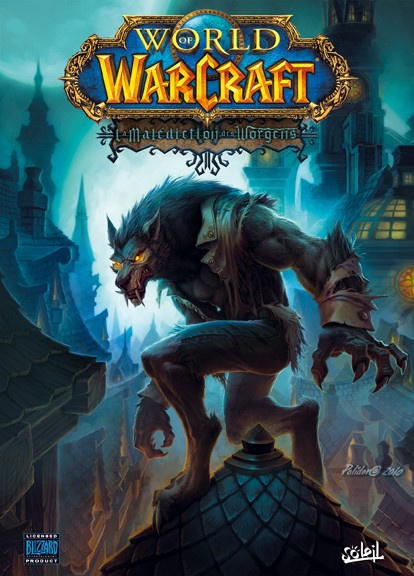 Couverture de l'album World of Warcraft Soleil Productions Tome 13 La Malédiction des Worgens