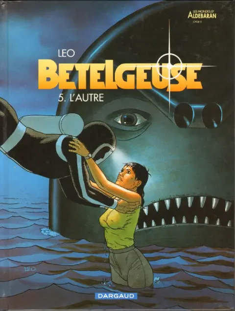 Bételgeuse Tome 5 L'autre
