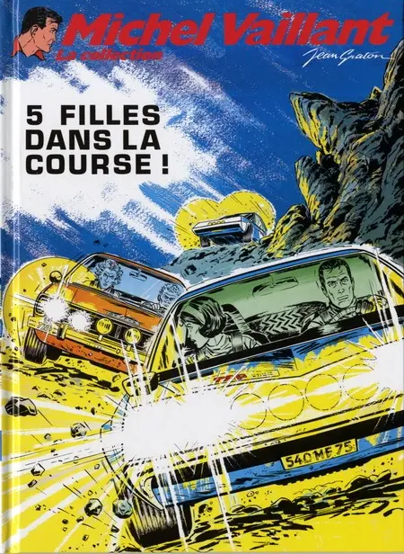 Michel Vaillant La Collection Tome 19 5 filles dans la course !