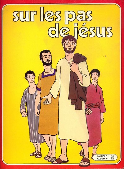 Couverture de l'album La Bible - Nouveau Testament en BD Tome 2 Sur les pas de Jésus