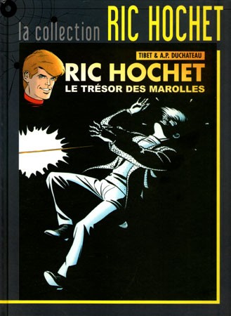 Couverture de l'album Ric Hochet La collection Tome 72 Le trésor des Marolles