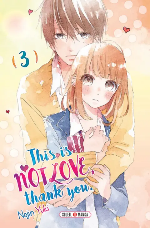 This is not Love, thank you. (3)