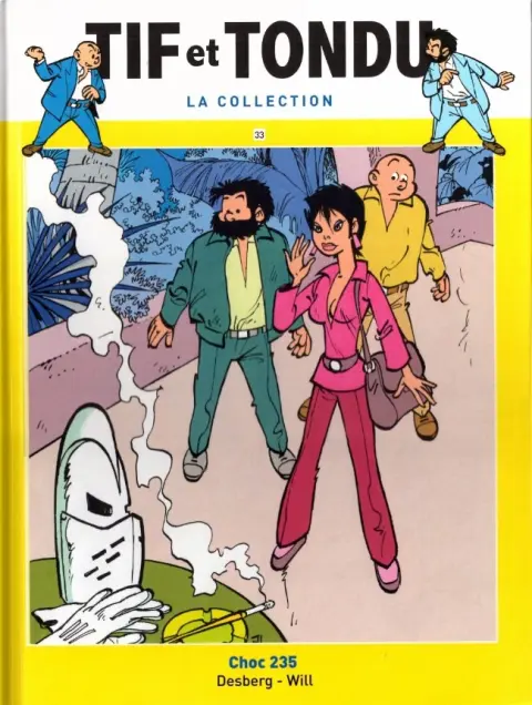 Tif et Tondu La collection Tome 33 Choc 235