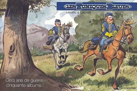Couverture de l'album Les Tuniques Bleues Cinq ans de guerre, 50 albums !