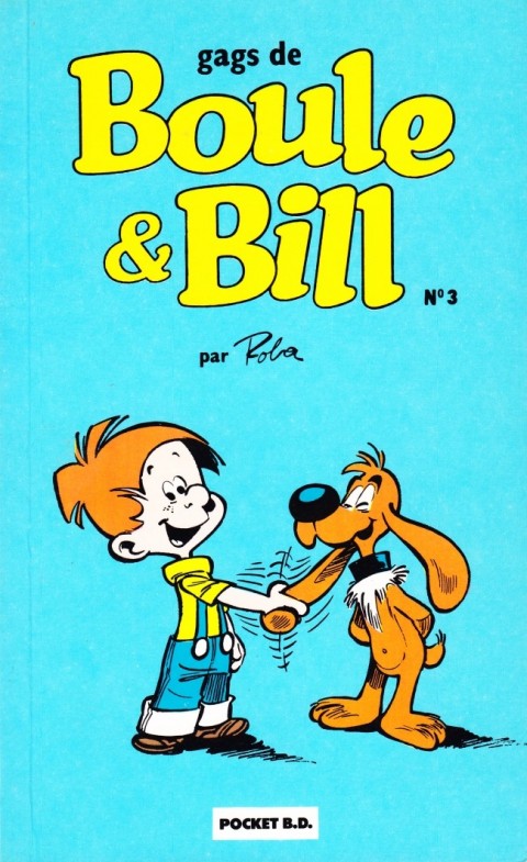 Couverture de l'album Boule et Bill Pocket BD N° 3 Gags de Boule & Bill