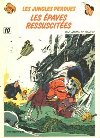 Boulouloum et Guiliguili (Les jungles perdues) Tome 10 Les épaves ressuscitées