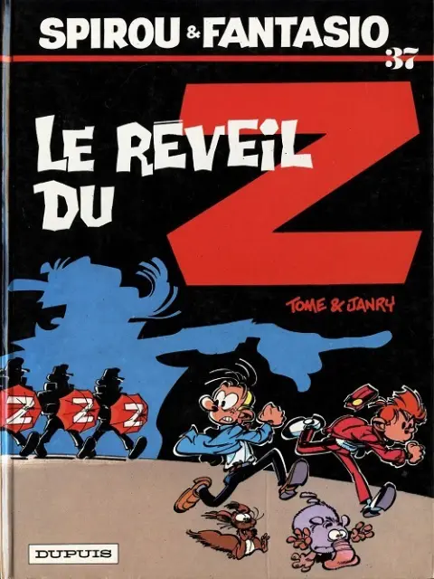 Spirou et Fantasio Tome 37 Le réveil du Z