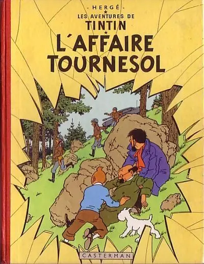 Tintin Tome 18 L'affaire Tournesol