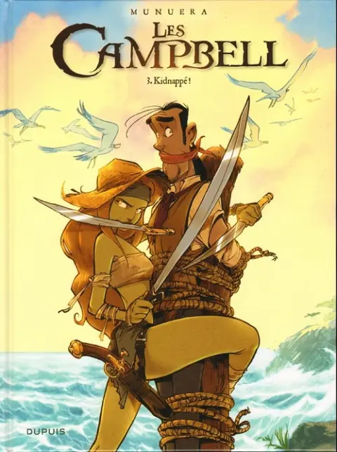 Les Campbell Tome 3 Kidnappé !