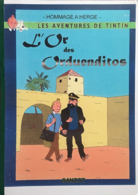 Couverture de l'album Tintin L'or des Orduenditos