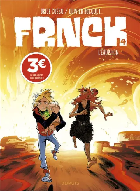 Couverture de l'album Frnck Tome 4 L'éruption