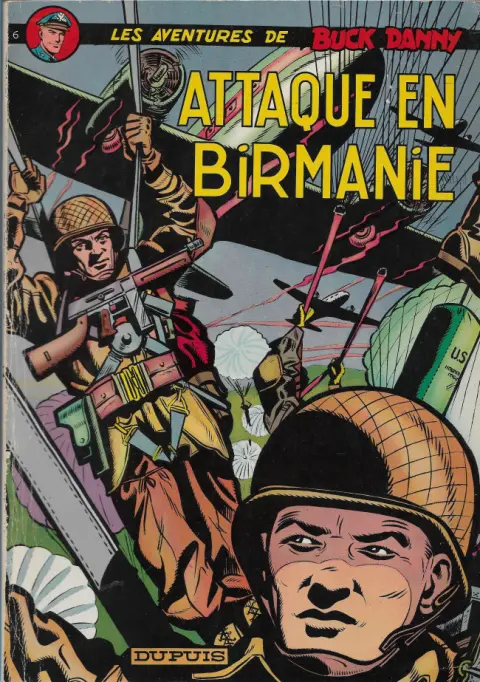 Couverture de l'album Buck Danny Tome 6 Attaque en Birmanie