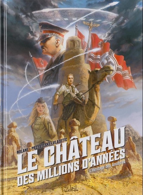 Couverture de l'album Le château des millions d'années 1 L'Héritage des Ancêtres