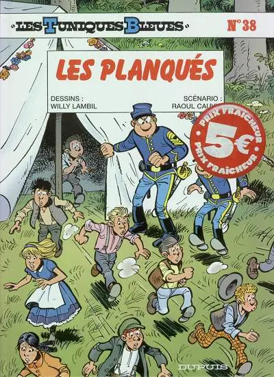 Les Tuniques Bleues Tome 38 Les Planqués