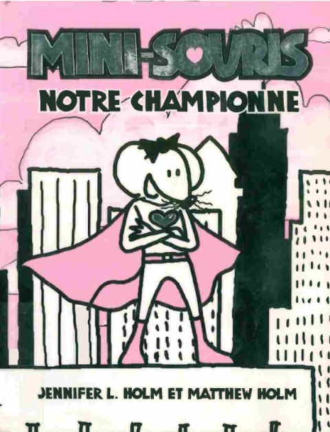 Mini-Souris Tome 2 Notre championne