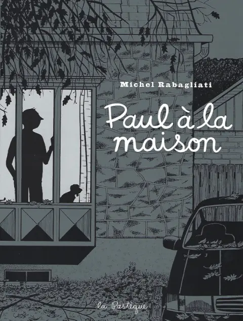 Paul Tome 9 Paul à la maison