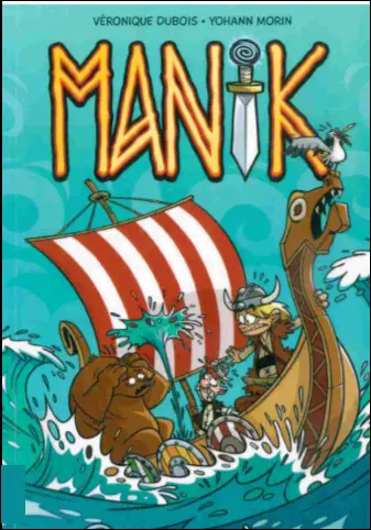 Manik Tome 2 Nage ou crève