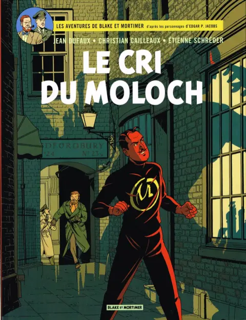 Blake et Mortimer Tome 27 Le cri du Moloch