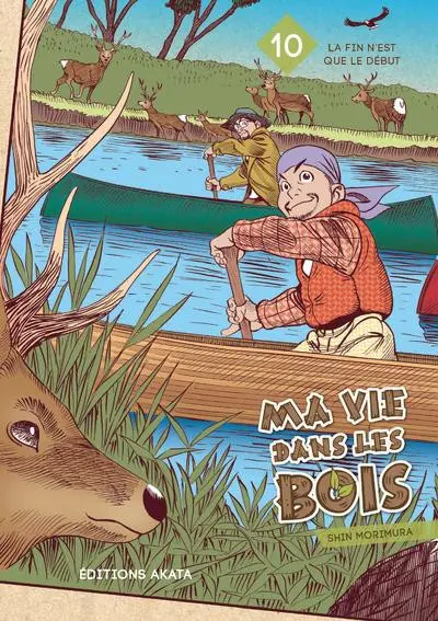 Ma vie dans les bois 10 La fin n'est que le début