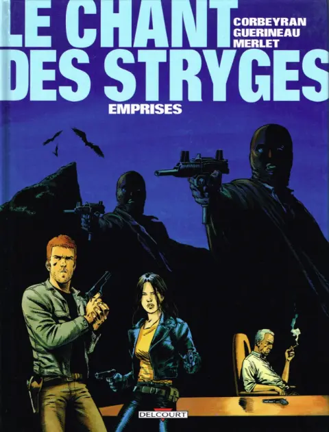 Le Chant des Stryges Tome 3 Emprises