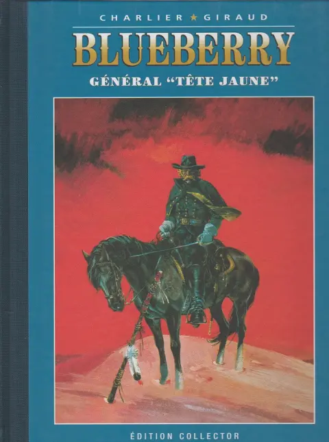 Blueberry Édition collector Tome 10 Général tête jaune