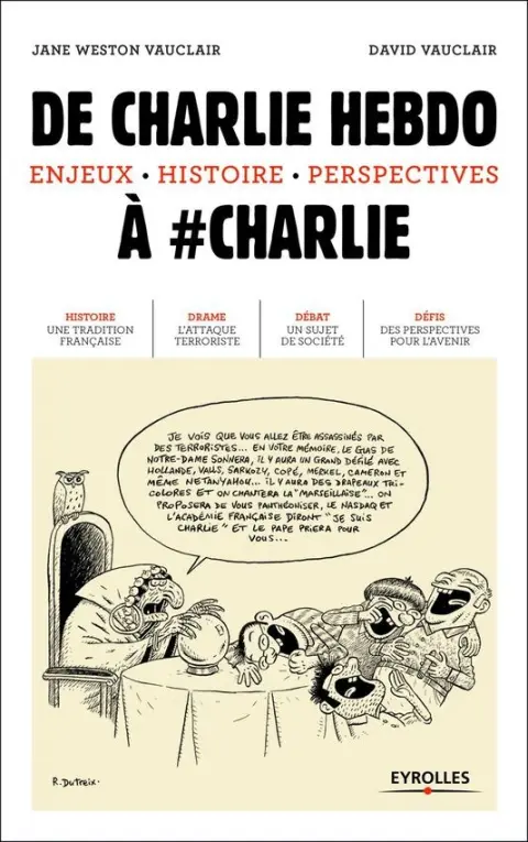 Charlie Hebdo - De Charlie Hebdo à #Charlie Enjeux - Histoire - Perspectives