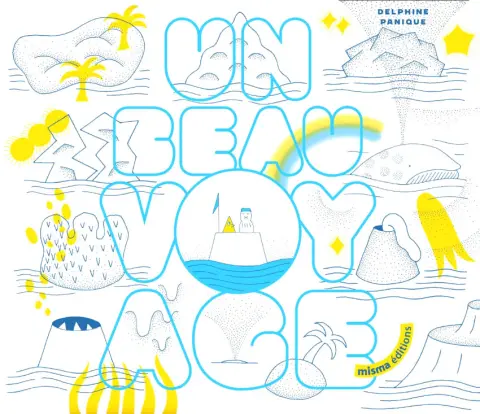 Un beau voyage