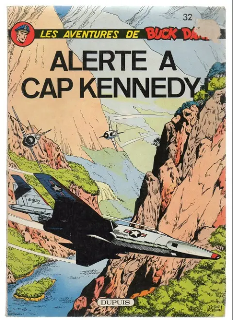 Couverture de l'album Buck Danny Tome 32 Alerte à Cap Kennedy