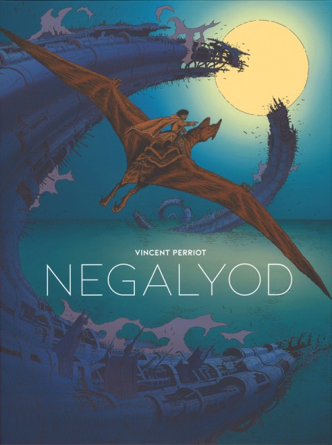 Couverture de l'album Negalyod Tome 2 Le dernier mot