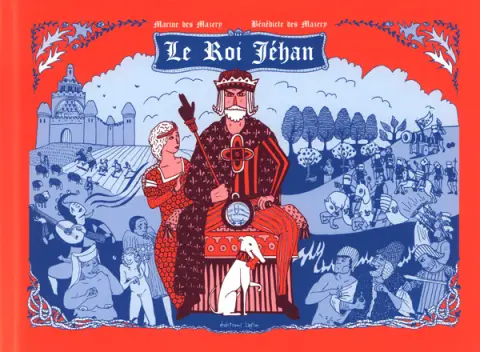 Le roi Jéhan