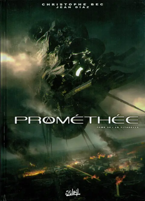 Prométhée Tome 20 La Citadelle