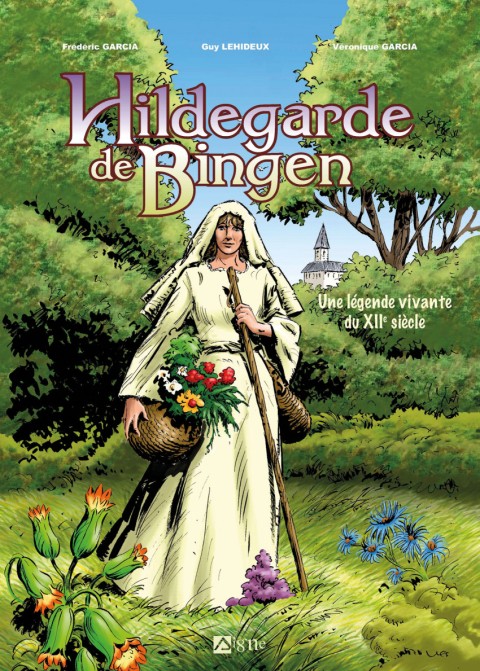 Couverture de l'album Hildegarde de Bingen Une légende vivante du XIIe siècle