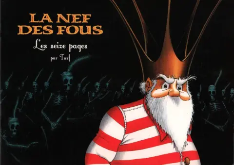 La Nef des fous Les Seize pages