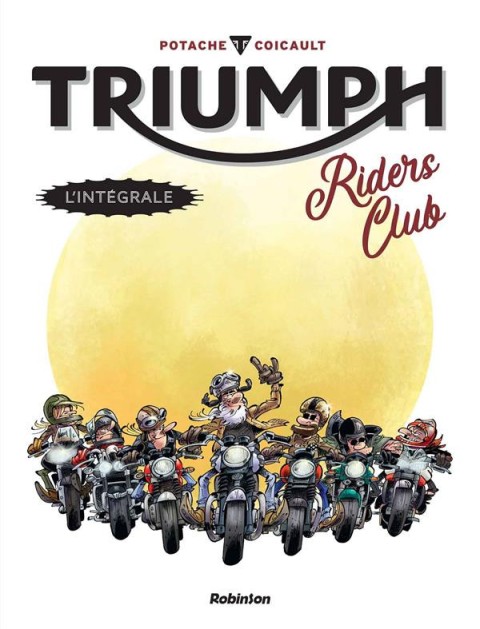 Triumph Riders Club L'intégrale