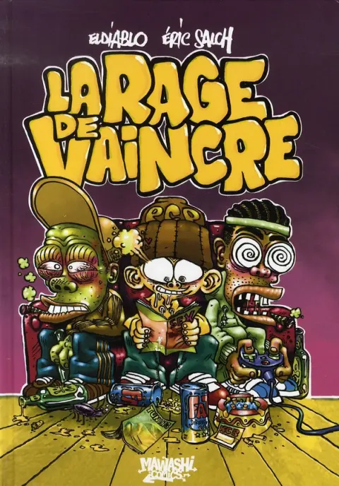 La rage de vaincre