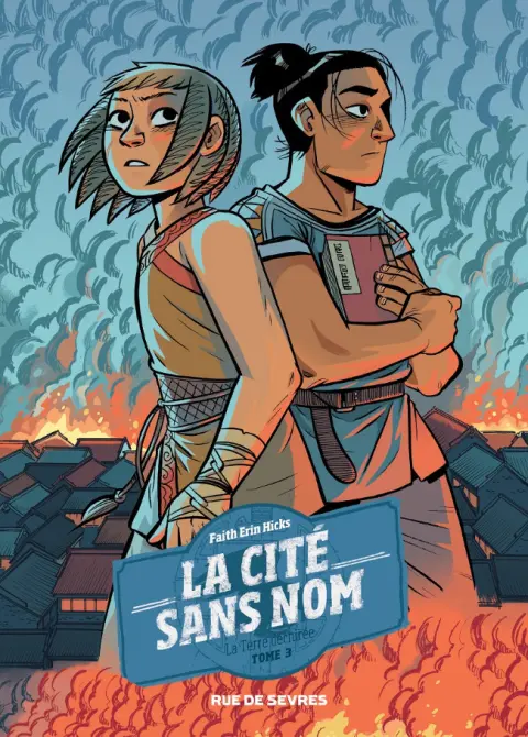 La Cité sans nom Tome 3 La Terre déchirée