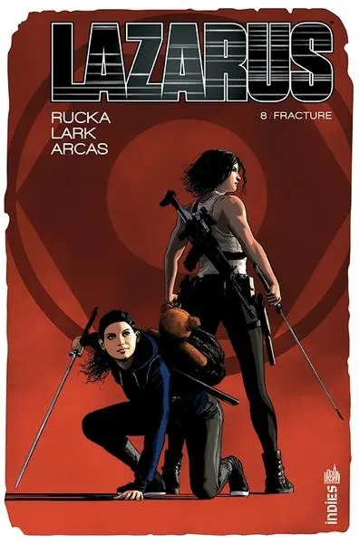 Lazarus Tome 8 Fractures