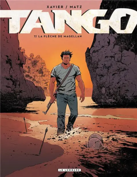 Tango Tome 7 La flèche de Magellan