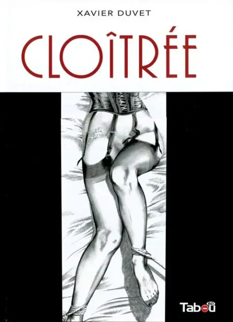 Cloîtrée