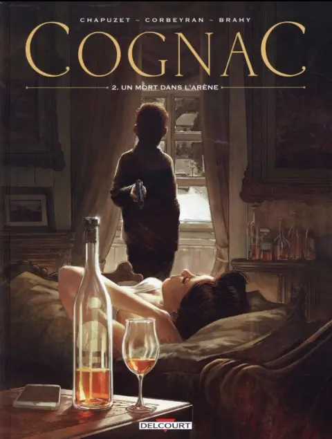 Cognac Tome 2 Un mort dans l'arène