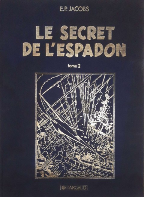 Couverture de l'album Blake et Mortimer Tome 2 Le Secret de l'Espadon - SX1 Contre-Attaque