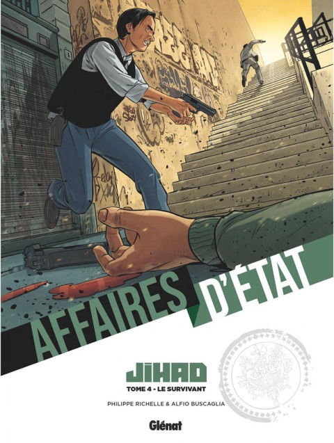 Couverture de l'album Affaires d'Etat - Jihad Tome 4 Le Survivants